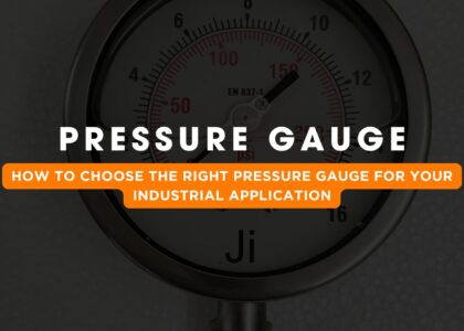 How to Choose the Right Pressure Gauge for Your Industrial Application | Japsin Instrumentation