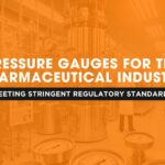 Pressure Gauges for the Pharmaceutical Industry | Japsin Instrumentation