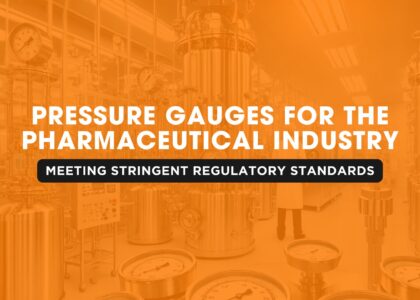 Pressure Gauges for the Pharmaceutical Industry | Japsin Instrumentation