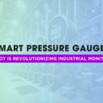 Smart Pressure Gauges: How IoT is Revolutionizing Industrial Monitoring | Japsin Instrumentation