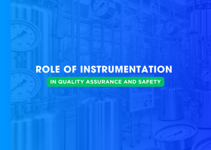 Role of Instrumentation in Quality Assurance and Safety | Japsin Instrumentation
